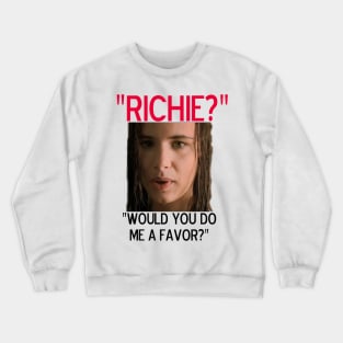 RICHIE? Crewneck Sweatshirt